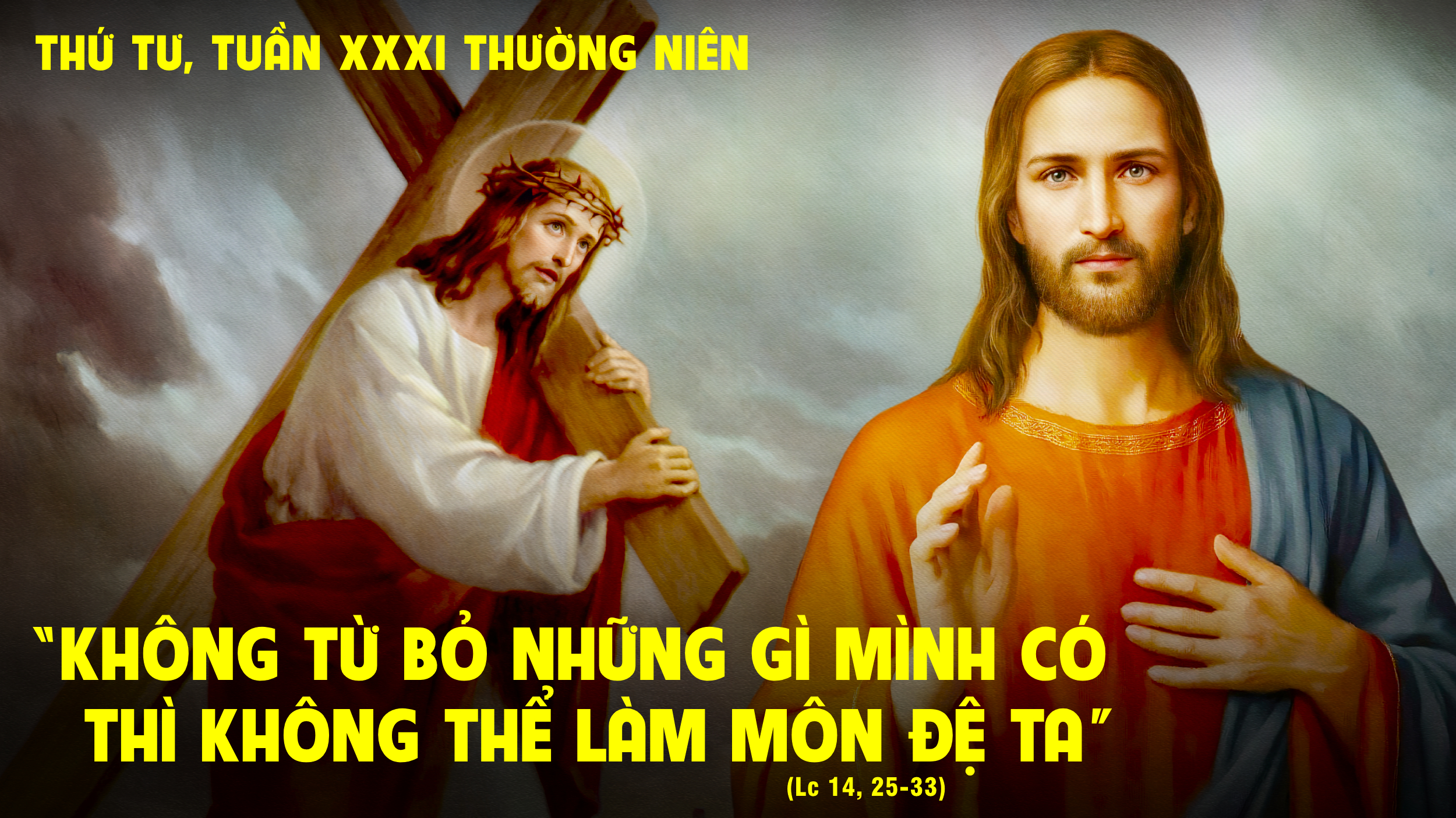 Từ Bỏ Hết - 06.11.2024 Thứ Tư Tuần 31 Thường Niên