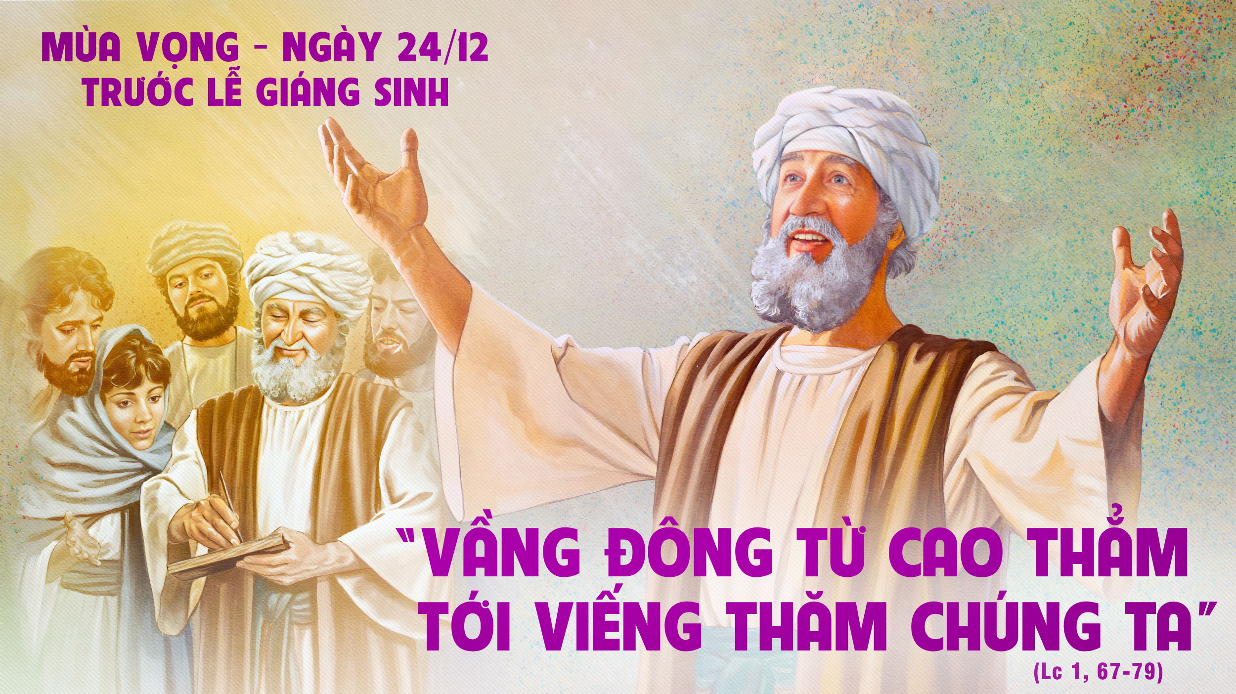 Thiên Chúa Viếng Thăm - 24.12.2024 Thứ Ba Tuần 4 Mùa Vọng