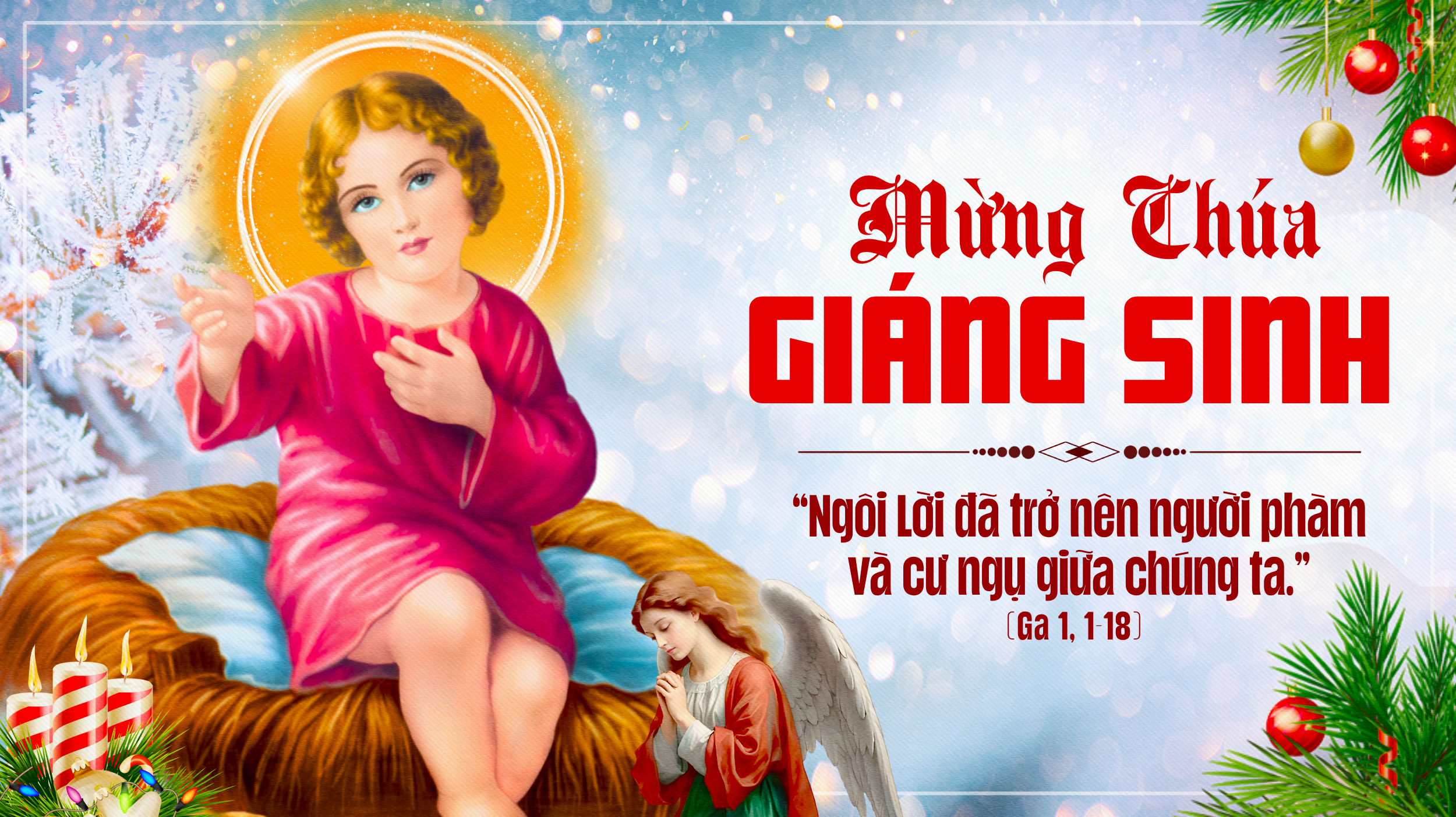 Đại Lễ Mừng Chúa Giáng Sinh - 25.12.2024 – Lễ Vọng – Lễ...