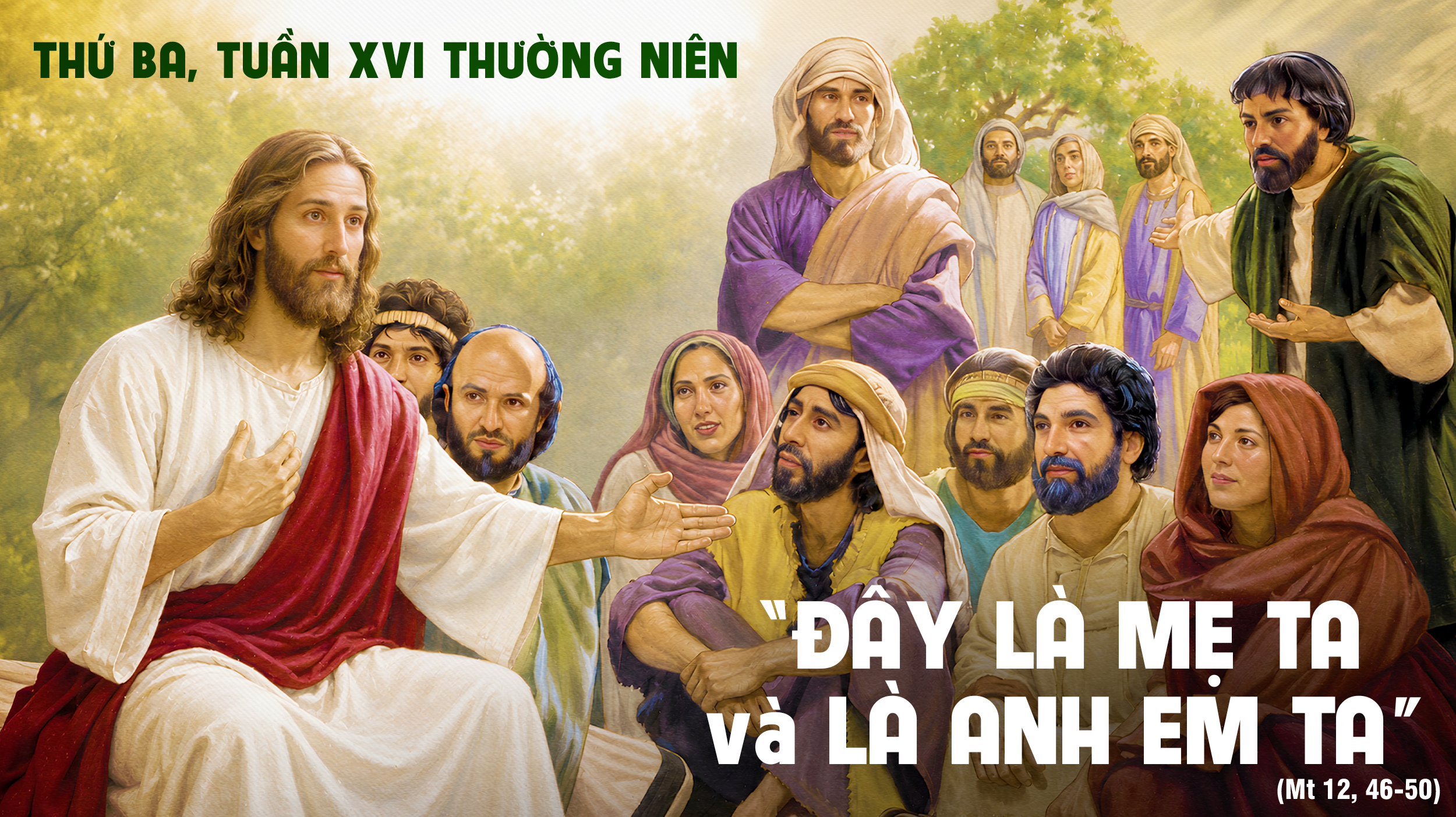 Ai Là Mẹ Tôi? - 21.07.2026 Thứ Ba Tuần 16 Thường Niên
